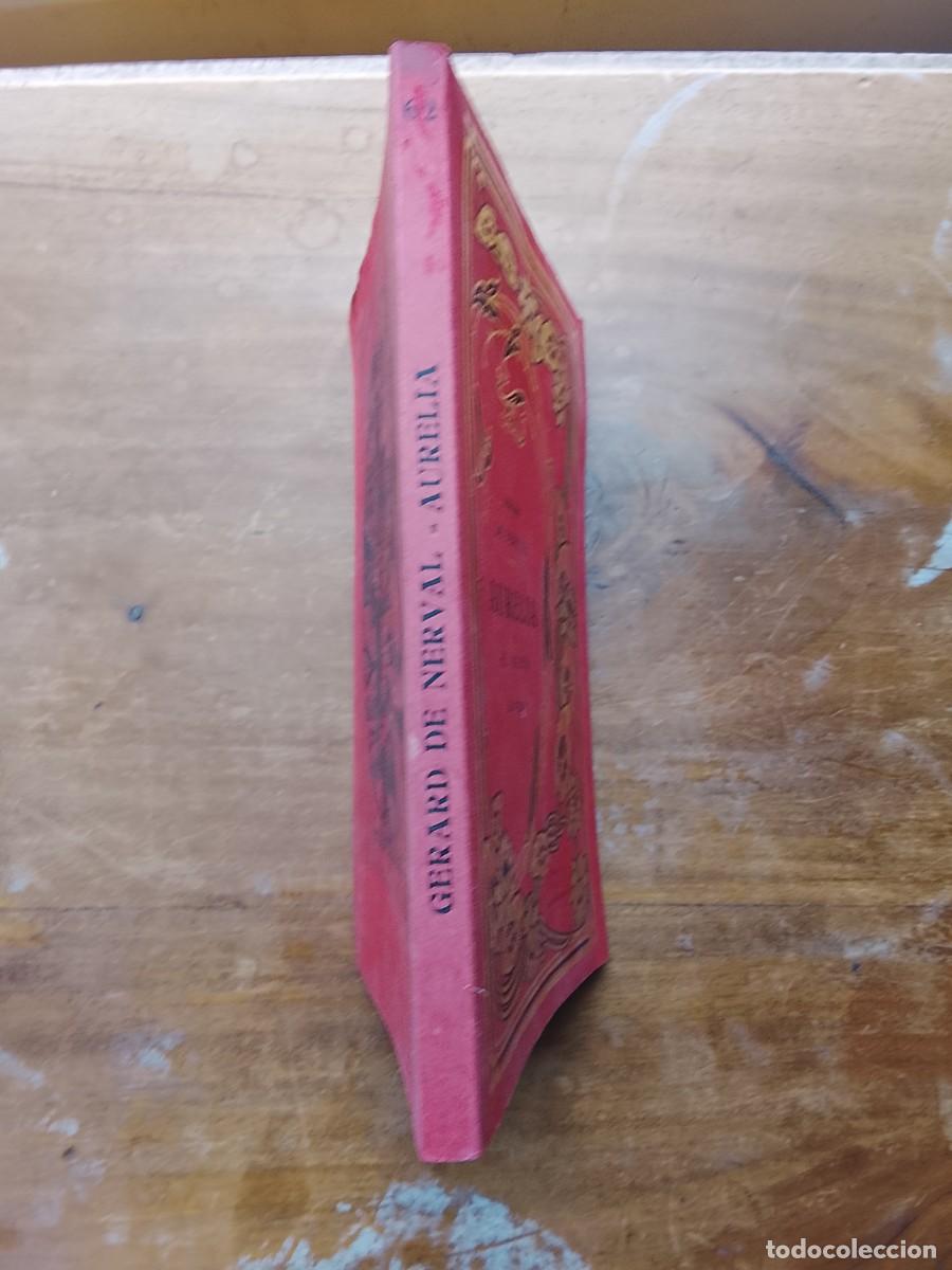 Libros de segunda mano: Aurelia o el sue&ntilde;o y la vida. Gerard de Nerval - Foto 11
