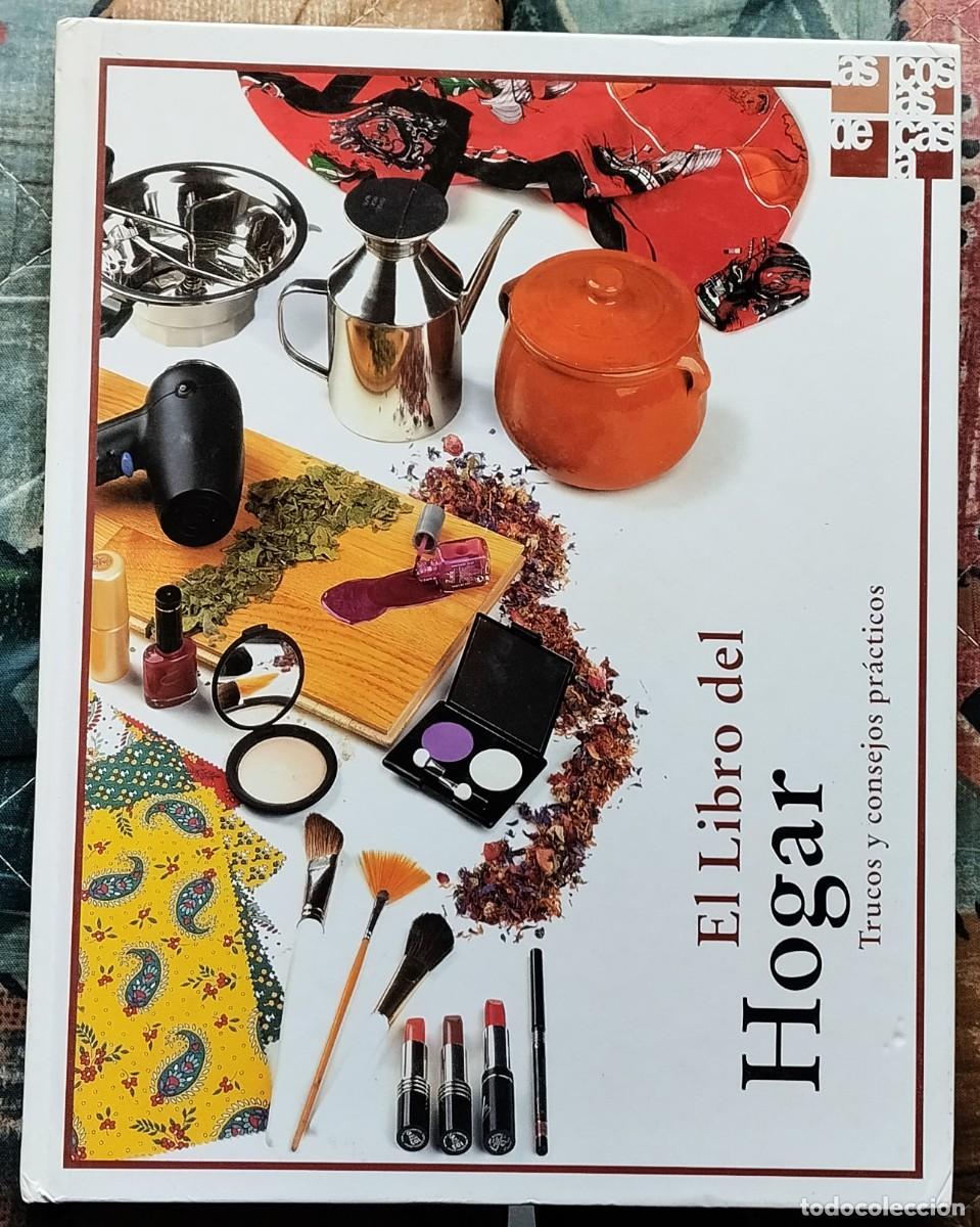 Libros de segunda mano: EL LIBRO DEL HOGAR. DE LA COLECCION LAS COSAS DE CASA. NUMERO 8 - Foto 1