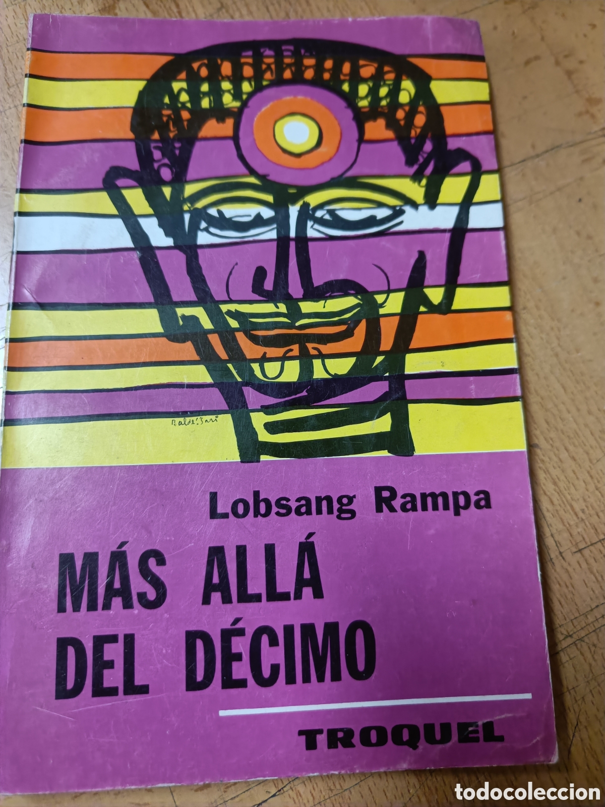 Libros de segunda mano: M&Aacute;S ALL&Aacute; DEL D&Eacute;CIMO. LOBSANG RAMPA - Foto 1