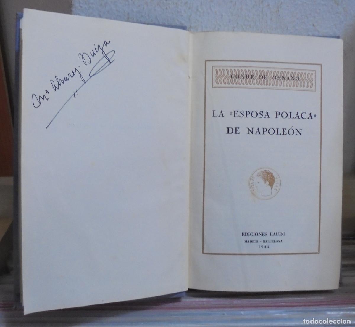 Libros de segunda mano: La esposa polaca de Napole&oacute;n. Conde de Ornano - Foto 2