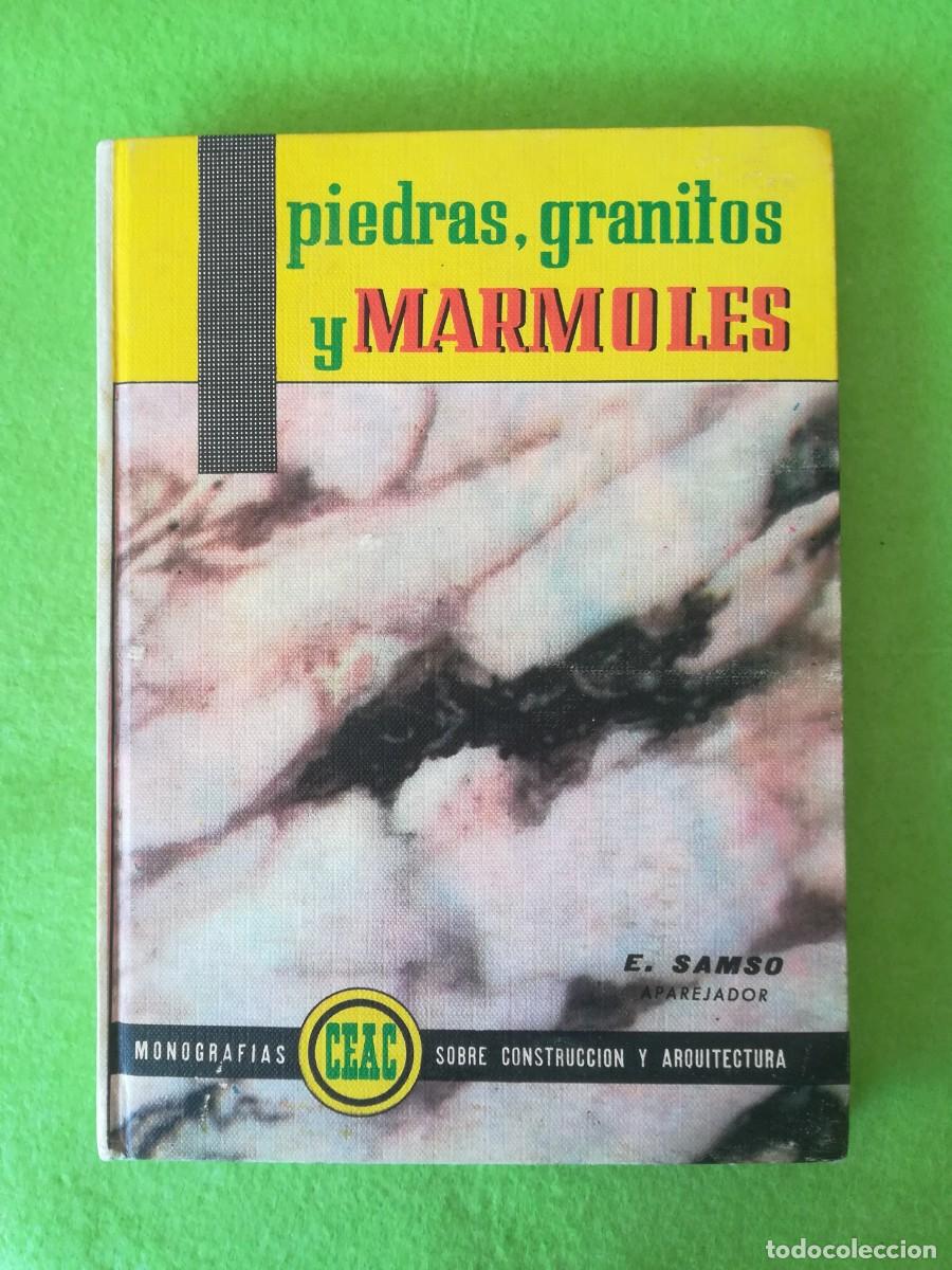 Libros de segunda mano: Piedras granitos y marmoles Samso Ceac 1964 - Foto 1