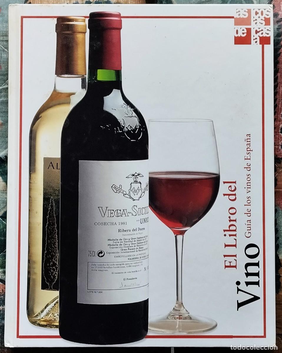 Libros de segunda mano: EL LIBRO DEL VINO. DE LA COLECCION LAS COSAS DE CASA. NUMERO 4 - Foto 1