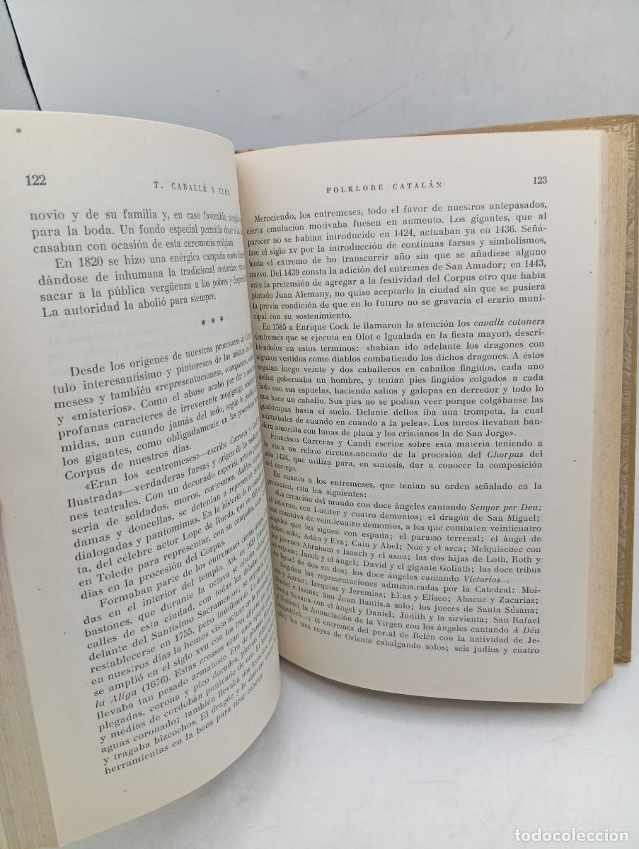 Libros de segunda mano: FOLKLORE CATALAN. TOMAS CABALLE Y CLOS. EDITORIAL FREIXINET. 1947. PAGS : 271. - Foto 7