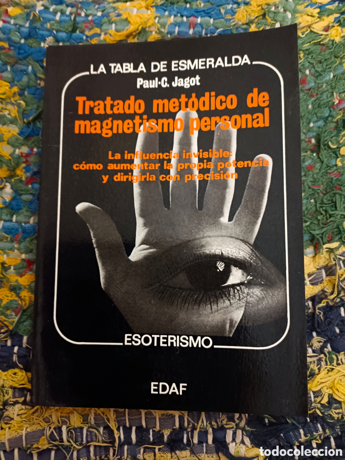 Libros de segunda mano: Tratado met&oacute;dico de magnetismo personal - Foto 1
