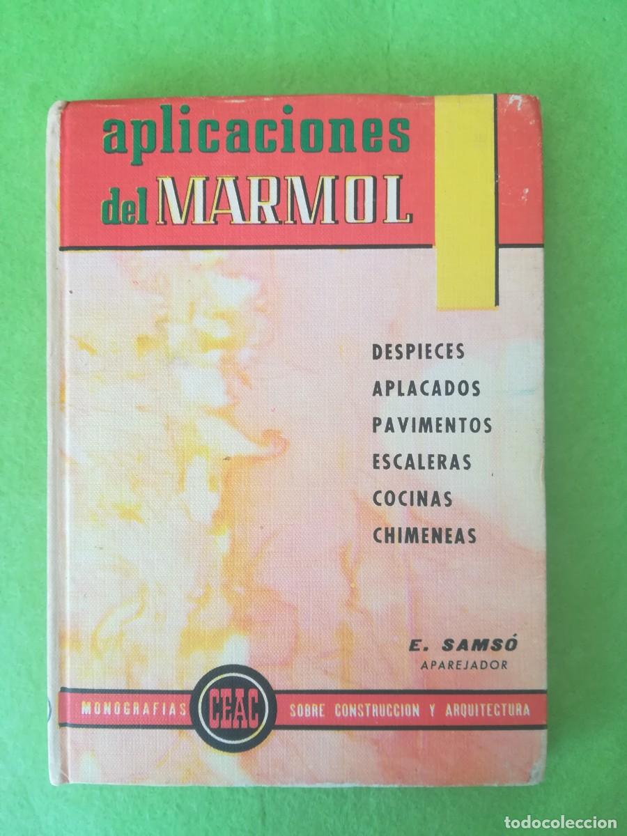 Libros de segunda mano: Aplicaciones del marmol Samso Ceac 1964 - Foto 1