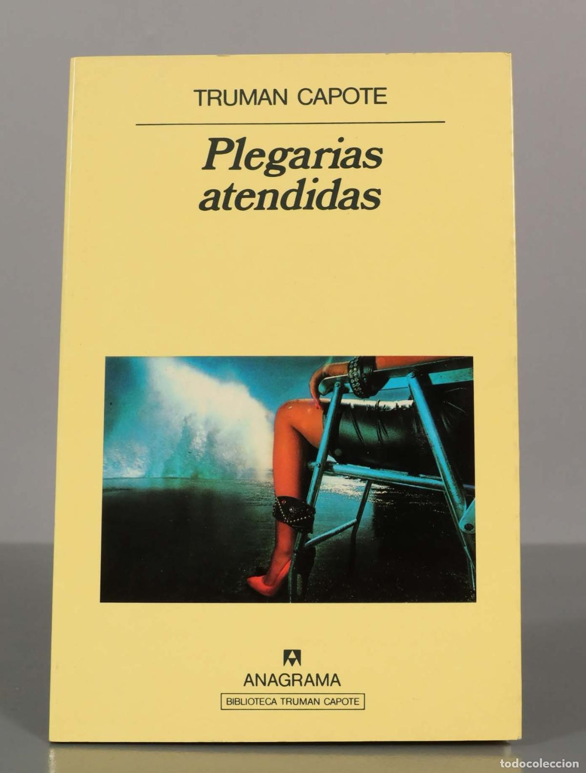 Libri di seconda mano: TRUMAN CAPOTE. Plegarias atendidas.