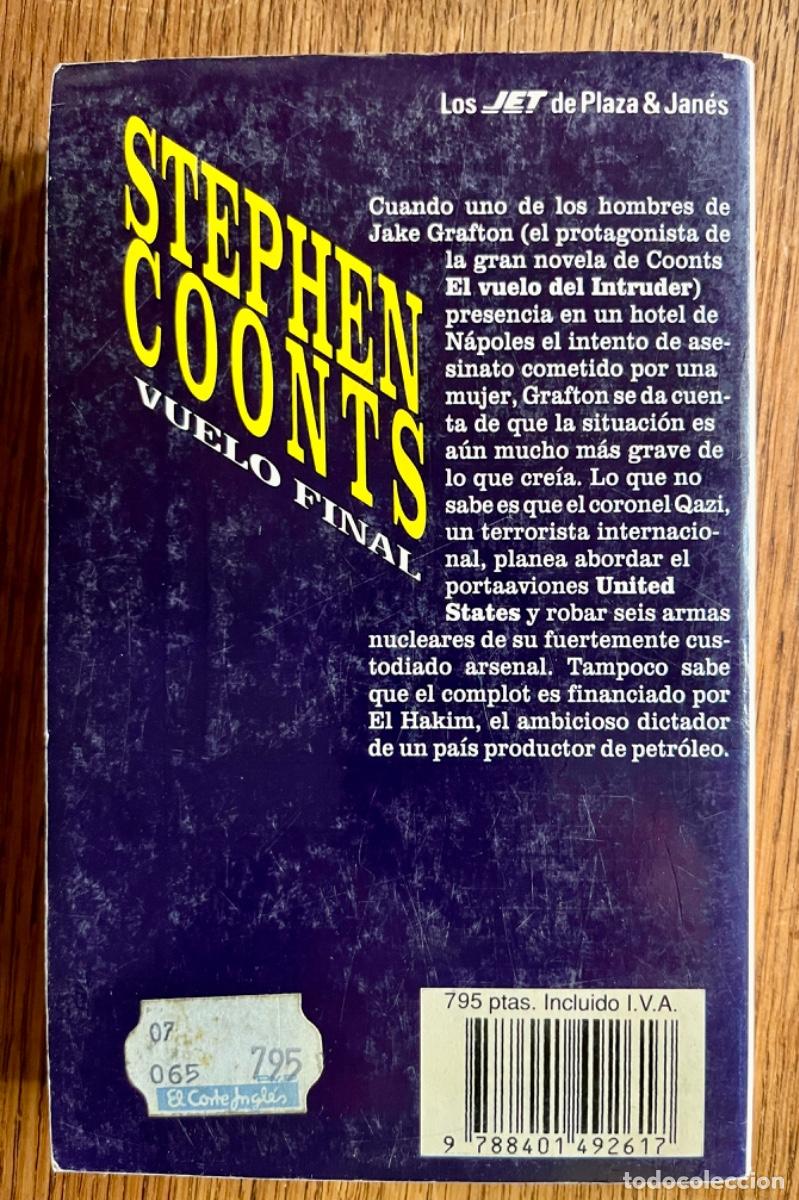 Libros de segunda mano: Vuelo Final. Stephen Coonts. Tapa blanda. - Foto 2