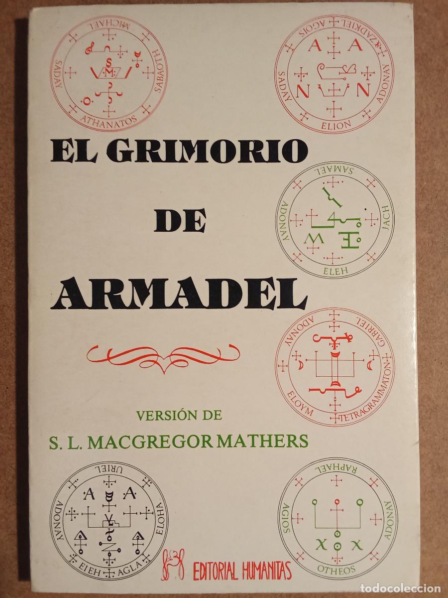Libros de segunda mano: El grimorio de Armadel - Versi&oacute;n de S. L. Macgregor Mathers (Ed. Humanitas) - Foto 1
