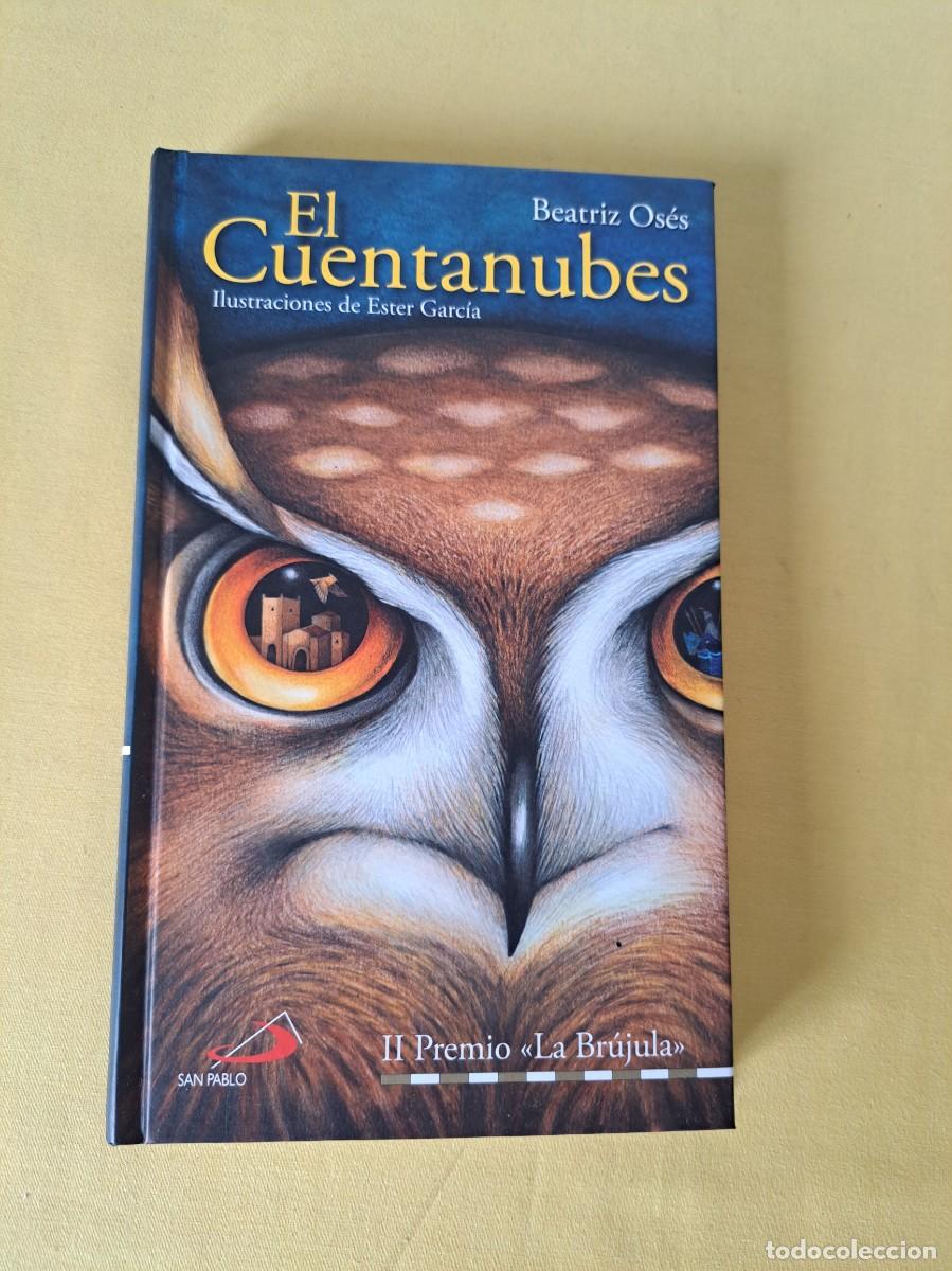 Libros de segunda mano: BEATRIZ OSES - EL CUENTANUBES - SAN PABLO 2010 - Foto 2