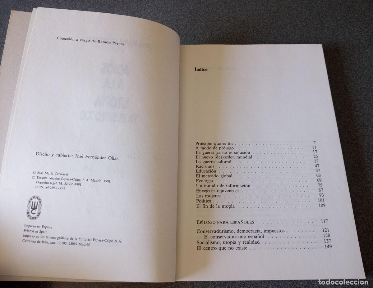 Libros de segunda mano: Adi&oacute;s A La Utop&iacute;a Jos&eacute; Mar&iacute;a Carrascal con dedicatoria y aut&oacute;grafo del autor - Foto 4