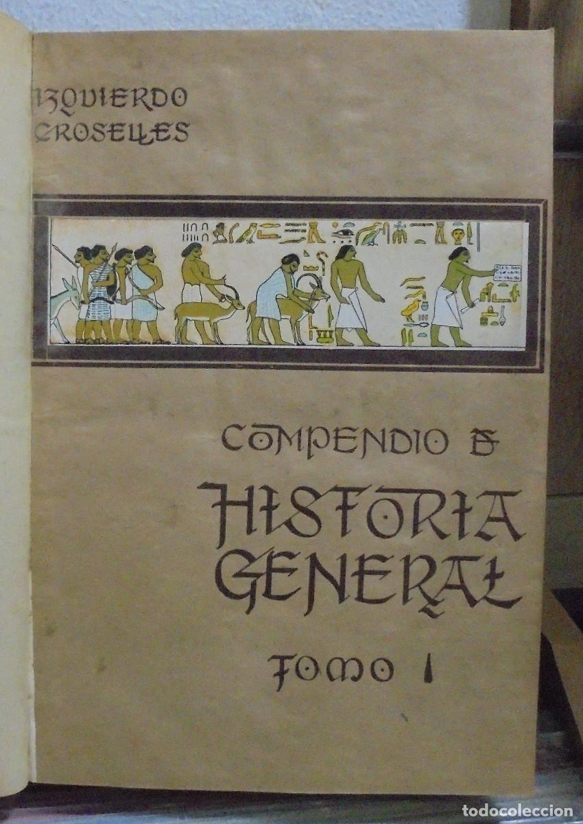 Libros de segunda mano: Compendio de historia general. Izquierdo Croselles - Foto 2