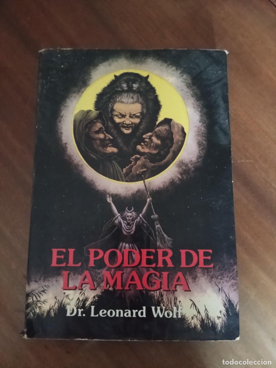 Libros de segunda mano: El poder de la magia.-Dr. Leonard Wolf. - Foto 1