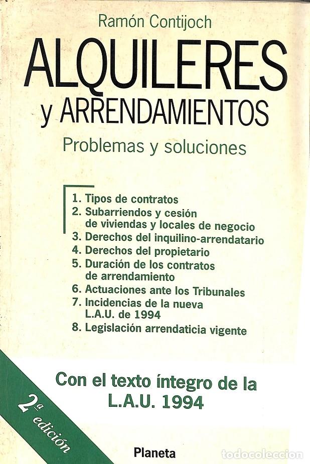 Livres d'occasion: ALQUILERES Y ARRENDAMIENTOS - CONTIJOCH PRATDESABA, R. - Ed. Planeta - BIBLIOTECA JUR&Iacute;DICA PR&Aacute;CTICA