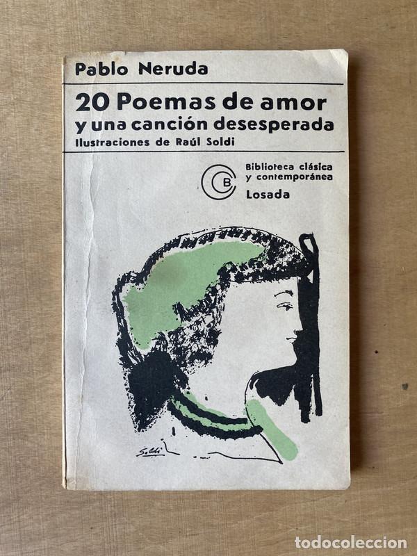 Libros de segunda mano: 20 poemas de amor y una cancion desesperada - Neruda Pablo - Foto 1