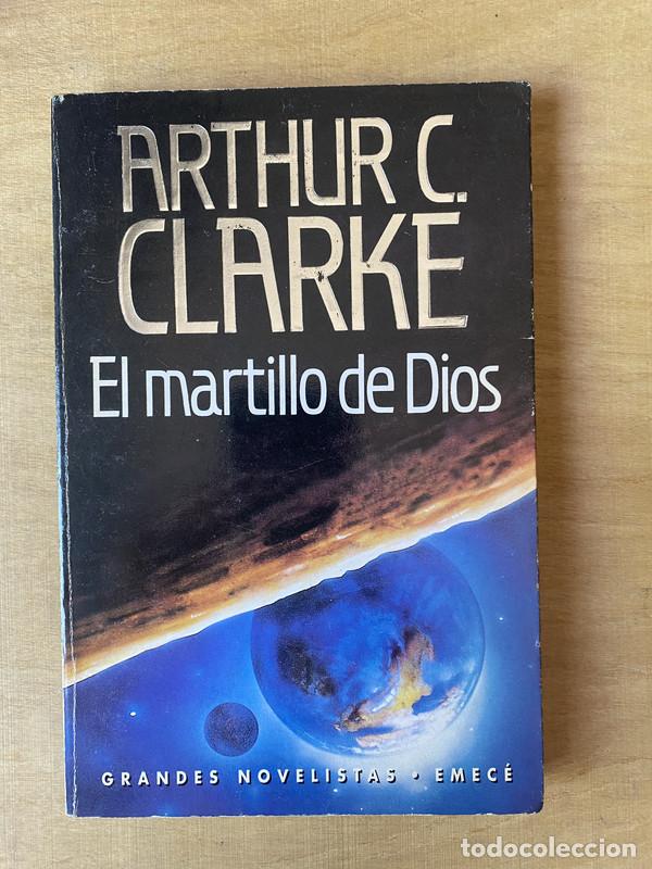 Libros de segunda mano: El martillo de dios - Clarke Arthur. C - Foto 1
