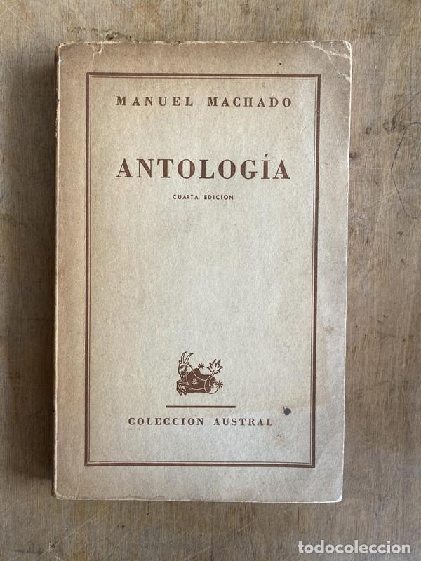 Libros de segunda mano: Antolog&iacute;a - Machado Manuel - Foto 1