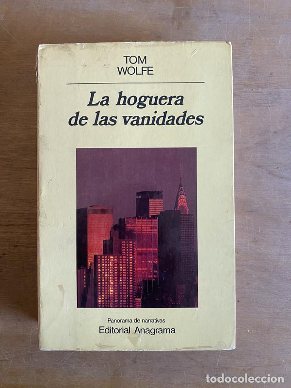 Livros em segunda m&atilde;o: La hoguera de las vanidades - Wolfe Tom