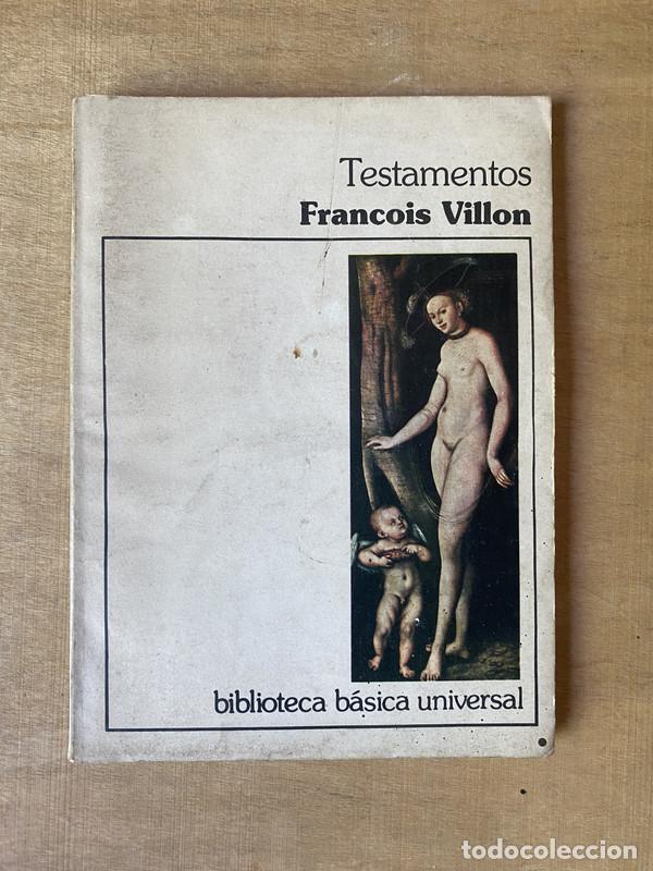 Libros de segunda mano: Testamentos - Villon Francois - Foto 1