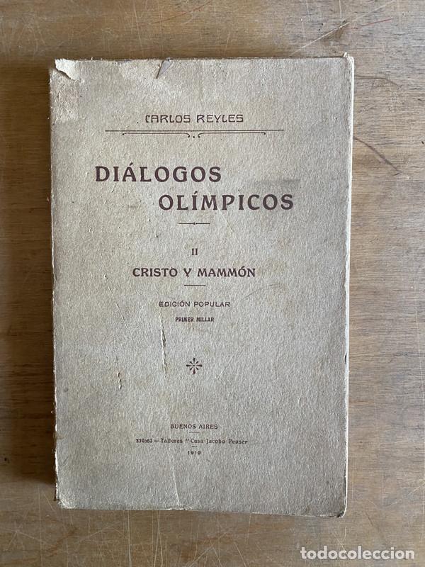 Libros de segunda mano: Dialogos olimpicos - Reyles Carlos - Foto 1