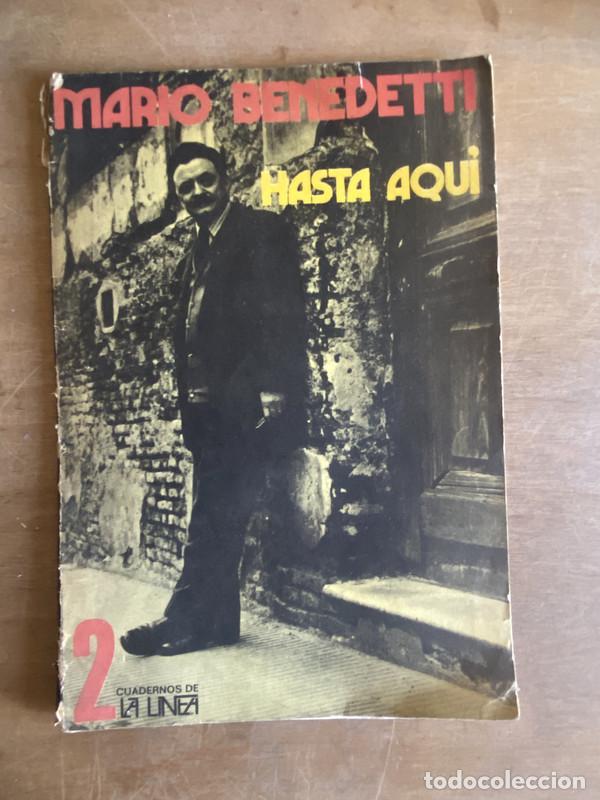 Libros de segunda mano: Hasta aqui - Benedetti Mario - Foto 1