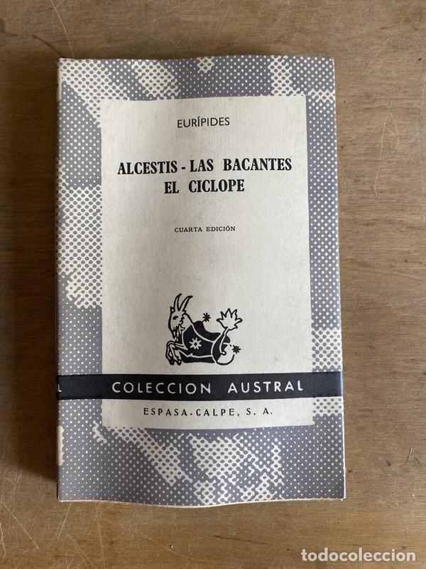 Libros de segunda mano: Alcestis - Las bacantes - El ciclope - Euripides - Foto 1