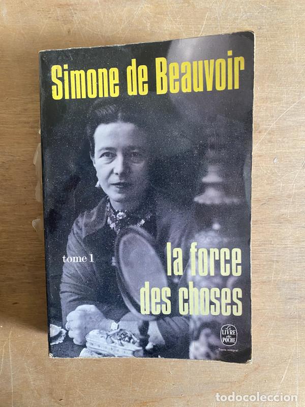 Libri di seconda mano: La force des choses - de Beauvoir Simone