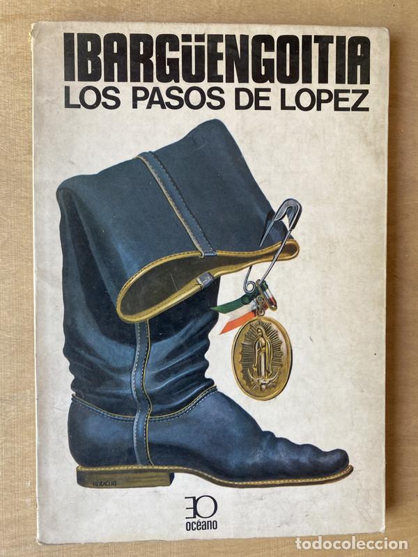 Libros de segunda mano: Los pasos de Lopez - Ibarguengoitia - Foto 1