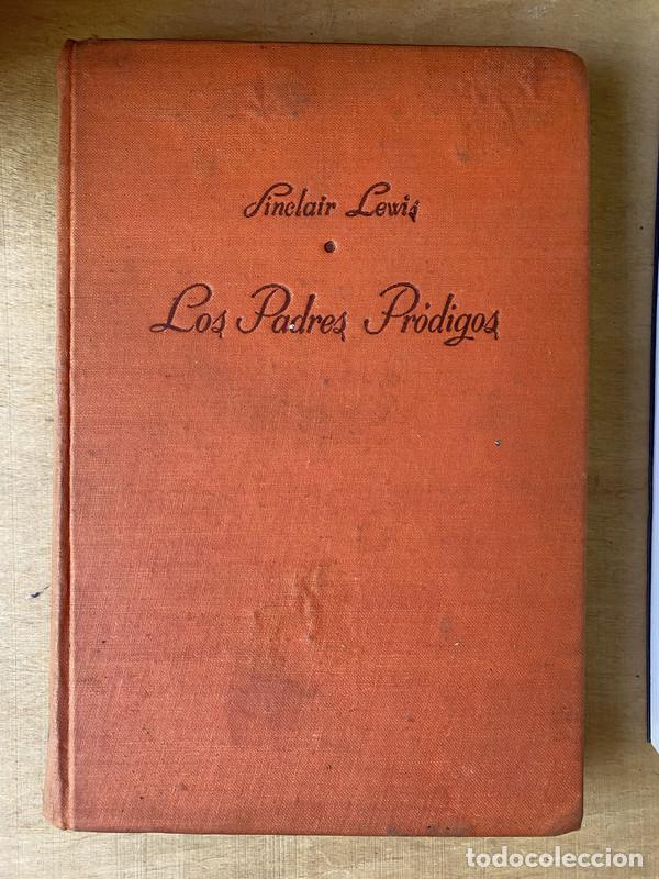 Libros de segunda mano: Los Padres Prodigos - Lewis Sinclair - Foto 1