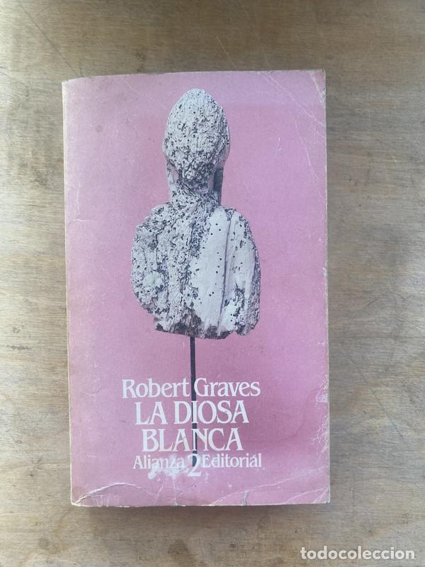 Libros de segunda mano: La diosa blanca 2 - Graves Robert - Foto 1