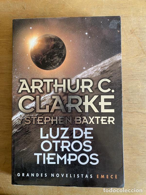 Libros de segunda mano: Luz de otros tiempos - Clarke Arthur. C; Baxter Stephen - Foto 1