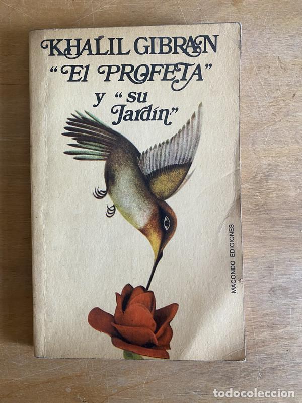 Libros de segunda mano: El profeta y su jardin - Gibran Khalil - Foto 1