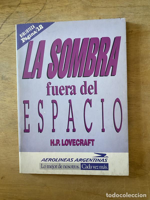 Libros de segunda mano: La sombra fuera del espacio - Lovecraft H. P. - Foto 1