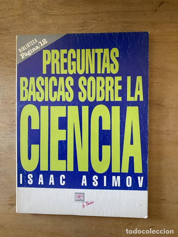 Libros de segunda mano: Preguntas basicas sobre la ciencia - Asimov Isaac - Foto 1