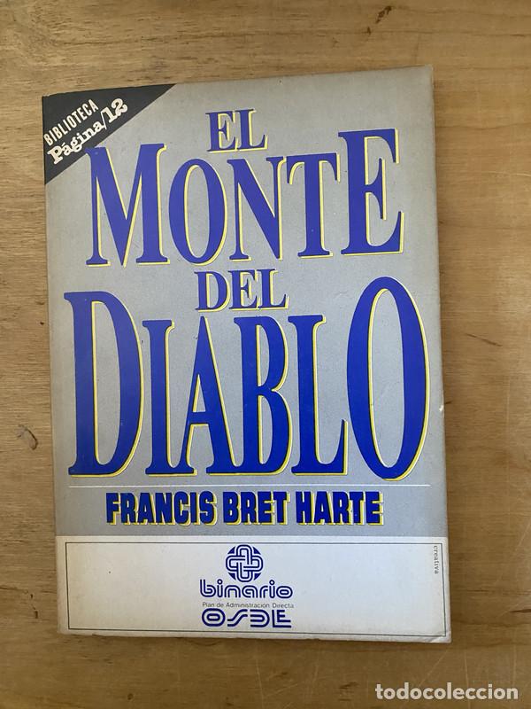 Libros de segunda mano: El monte del diablo - Harte Francis Bret - Foto 1