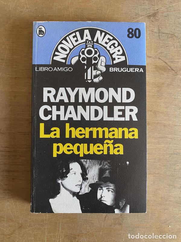Libros de segunda mano: La hermana peque&ntilde;a - Chandler Raymond - Foto 1