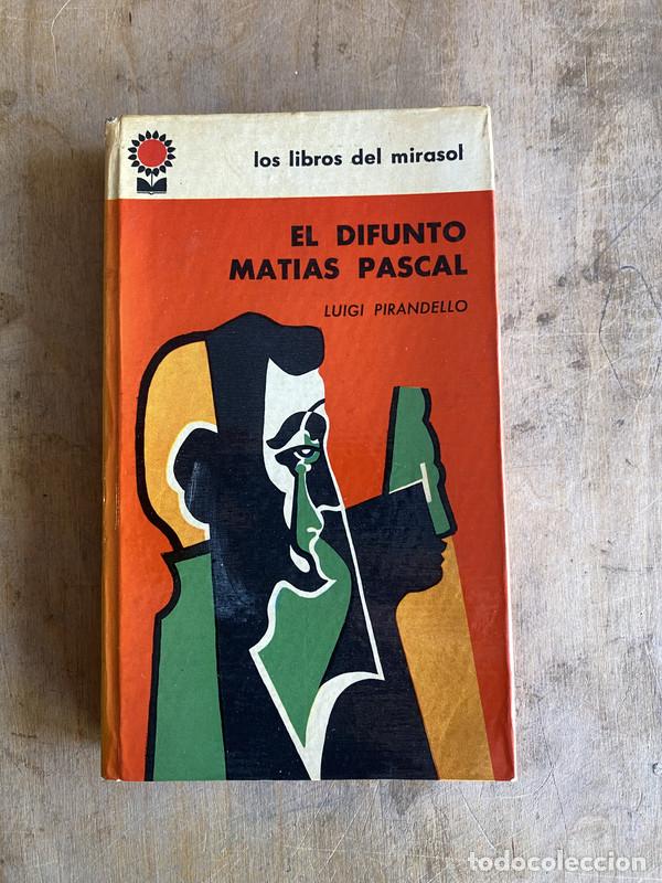 Libros de segunda mano: El difunto Matias Pascal - Pirandello Luigi - Foto 1