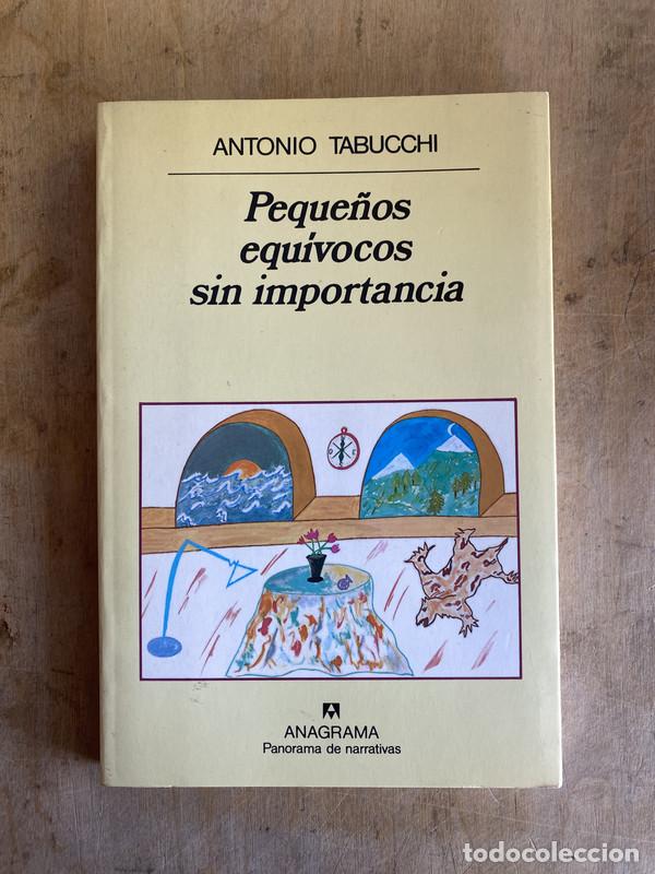 Libros de segunda mano: Peque&ntilde;os equ&iacute;vocos sin importancia - Tabucchi Antonio - Foto 1