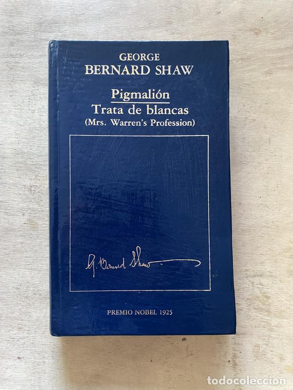 Libros de segunda mano: Pigmali&oacute;n; Trata de blancas - Shaw George Bernard - Foto 1