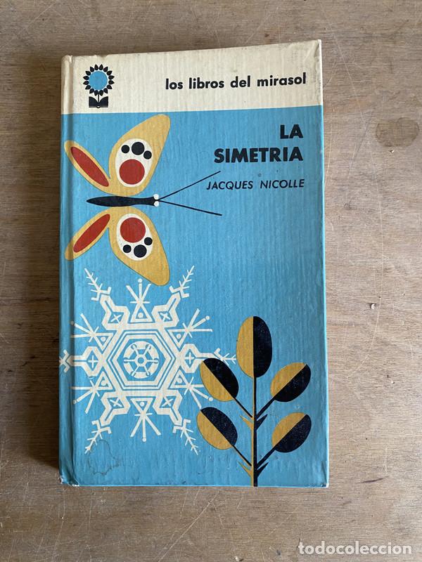 Livros em segunda m&atilde;o: La simetria - Nicolle Jacques