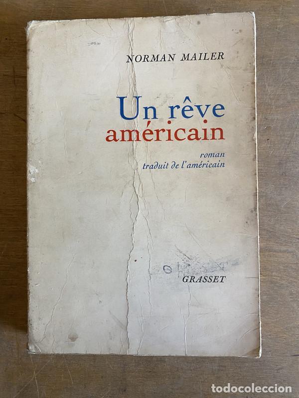 Libros de segunda mano: Un r&ecirc;ve am&eacute;ricain - Mailer Norman - Foto 1