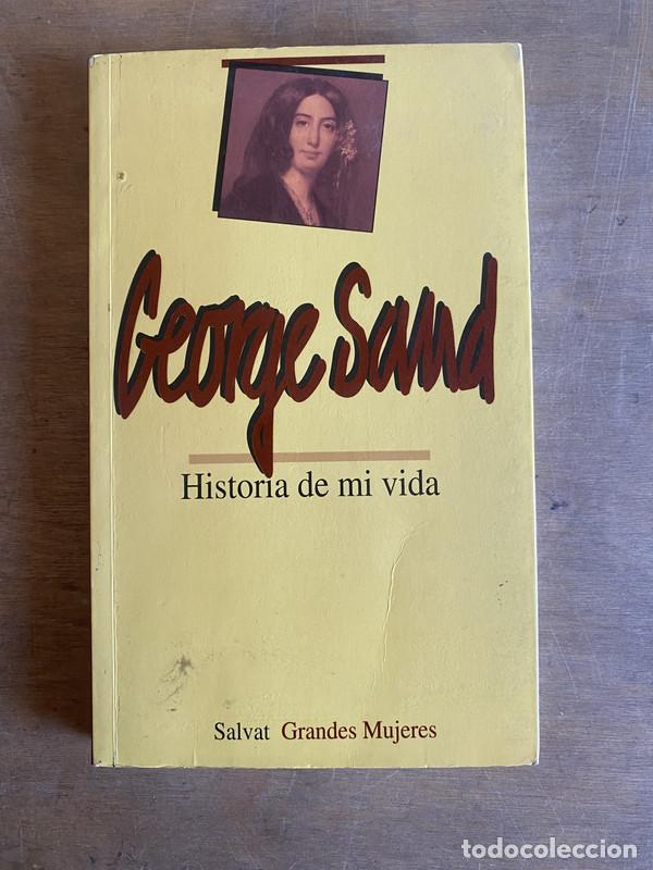 Libros de segunda mano: Historia de mi vida - Sand George - Foto 1