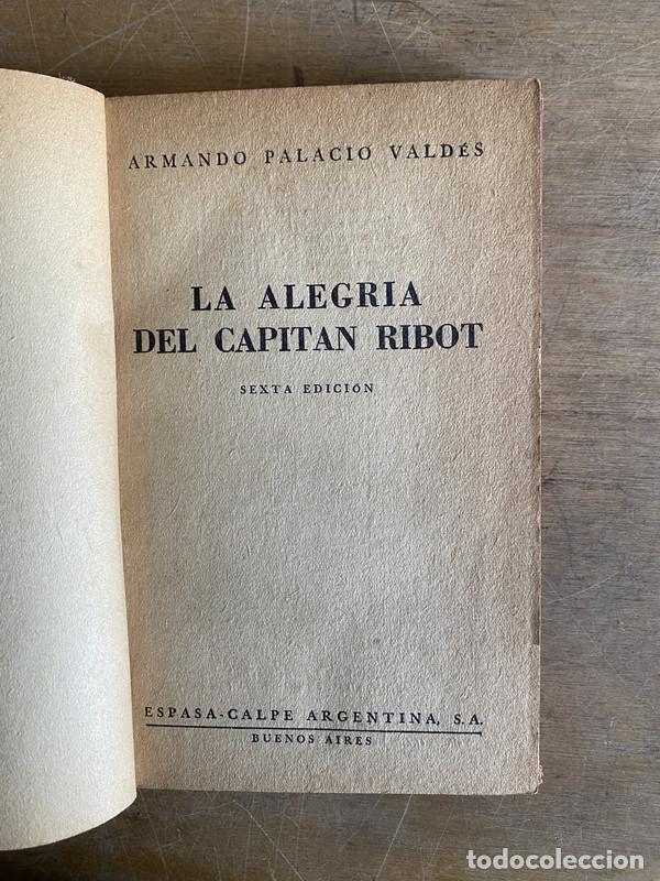Libros de segunda mano: La alegria del capitan Ribot - Palacio Valdes Armando - Foto 1