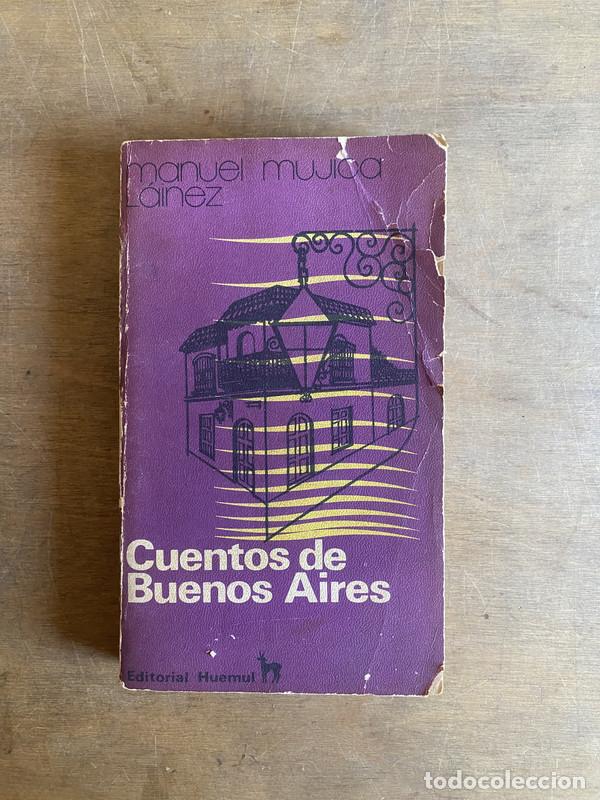 Libros de segunda mano: Cuentos de Buenos Aires - Mujica Lainez Manuel - Foto 1