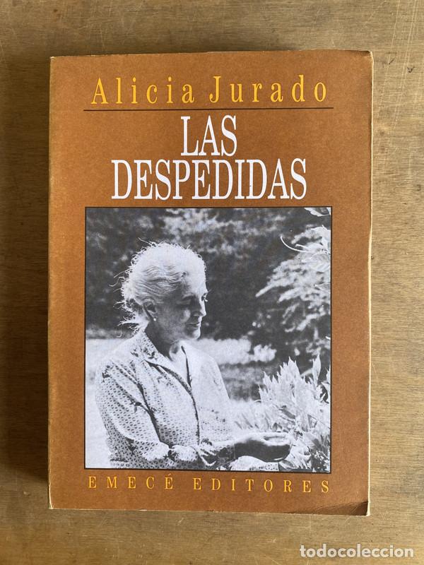 Libros de segunda mano: Las despedidas - Jurado Alicia - Foto 1
