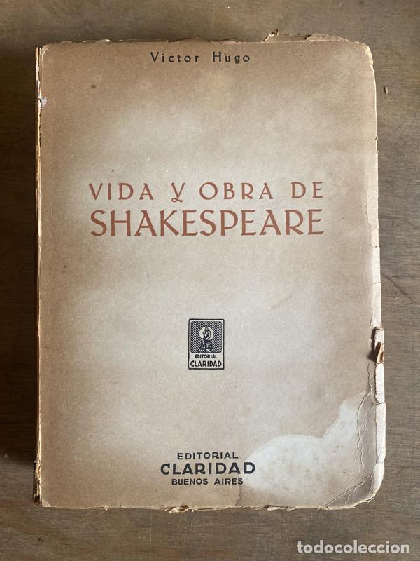 Libros de segunda mano: Vida y obra de Shakespeare - Hugo Victor - Foto 1