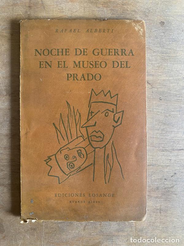 Libros de segunda mano: Noche de guerra en el museo del prado - Alberti Rafael - Foto 1