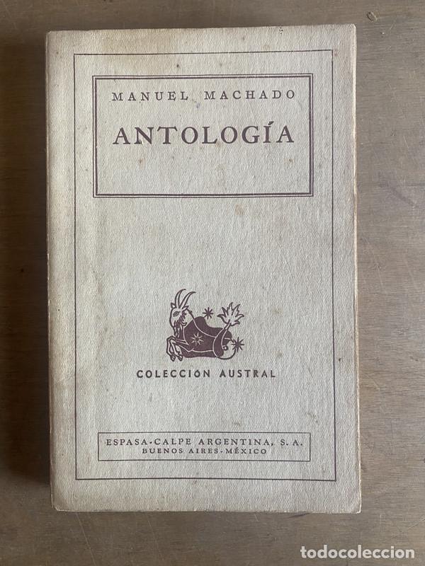 Libros de segunda mano: Antolog&iacute;a - Machado Manuel - Foto 1