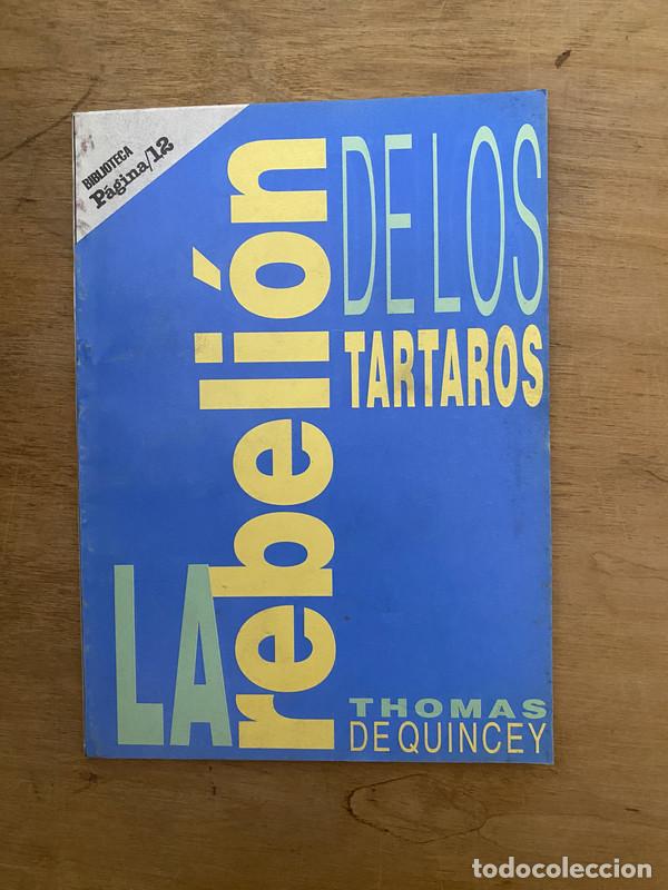 Livros em segunda m&atilde;o: La rebelion de los tartaros - De Quincey Thomas