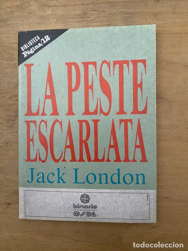 Libros de segunda mano: La peste escarlata - London Jack - Foto 1