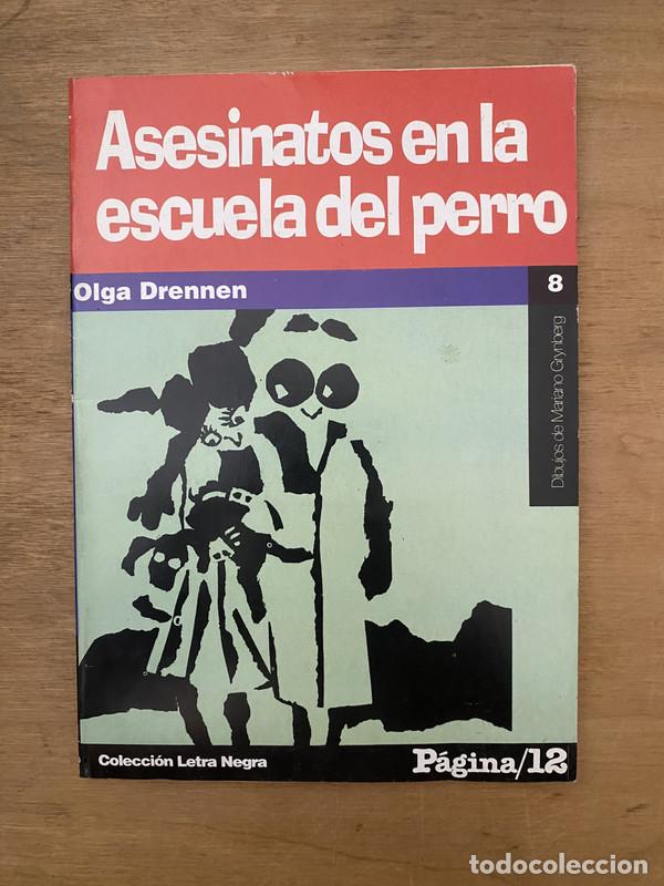 Libros de segunda mano: Asesinatos en la escuela del perreo - Drennen Olga - Foto 1